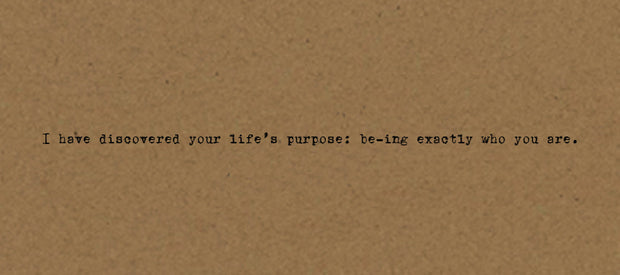 I have discovered your life's purpose card on Kraft